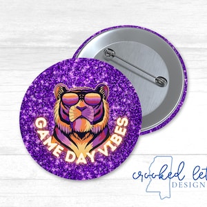 Game Day Vibes Button Baton Rouge Game Day Button Tigers Game Day Button 2.25&quot; Game Day Button 3&quot; Football Game Day Button Purple Glitter