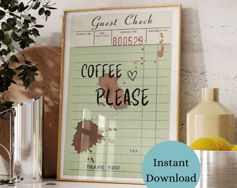 GUEST CHECK Printable | Trendy Kitchen Art | Cute Coffee Print | Coffee Please Poster | Retro Guest Check Print | Vintage Wall Art