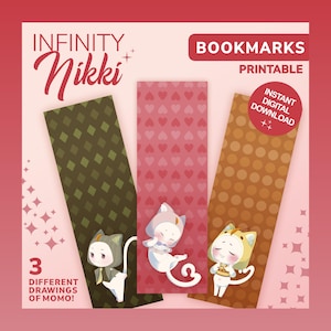 Puede incluir: Marcadores imprimibles con tres dibujos de Momo. Los marcadores tienen un fondo marrón, rosa y verde con patrones repetidos. El texto de la imagen dice "Infinity Nikki", "Bookmarks Printable" y "Instant Digital Download".