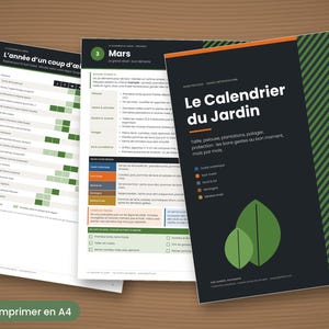 May include: A printed gardening calendar titled Le Calendrier du Jardin with a dark cover featuring green leaf icons. The document includes detailed monthly planting charts, seasonal guides, and task lists for various vegetable crops and garden maintenance.
