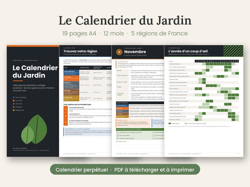 May include: A 19-page A4 garden calendar titled Le Calendrier du Jardin, featuring 12 months and 5 French regions. The document includes a regional guide, a November task list, and a yearly overview chart with green icons and text.