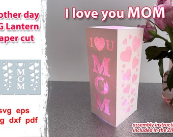 Mother day diy gift ideas |  LOVE YOU MOM svg design with hearts | Centerpieces for led candle for mother day| Paper cut Lantern for Mom Svg