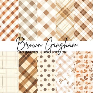 Può includere: Una collezione di motivi gingham marroni in vari design, tra cui quadri, pois e motivi floreali. L'immagine include il testo "Brown Gingham" e dettagli sul numero di immagini e il tipo di file.