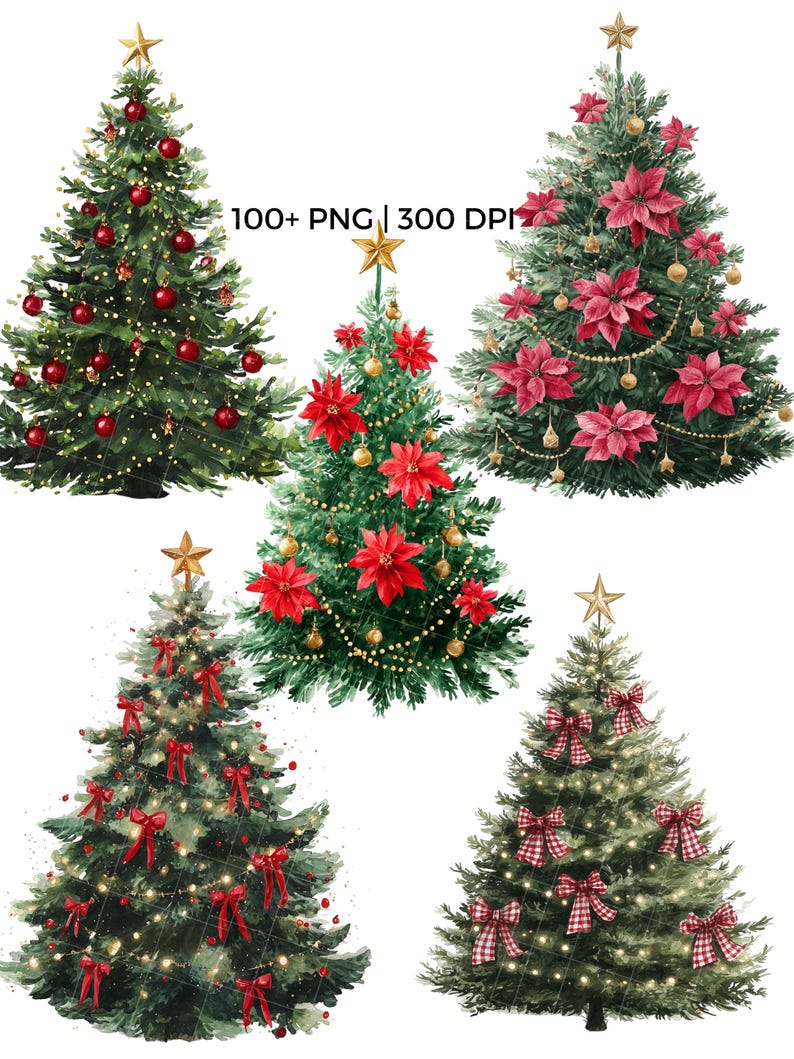 May include: Watercolor illustrations of five Christmas trees. Each tree is decorated with ornaments, lights, and a star topper. Some trees feature red bows, poinsettias, and red ornaments. The text "100+ PNG | 300 DPI" is visible.