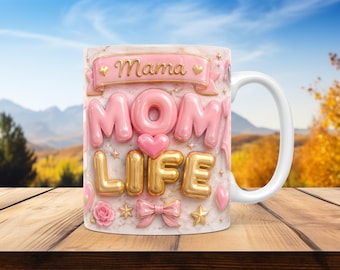 3D Mom Life Mug Wrap PNG Coquette Pink Mama Sublimation Design 11oz 15oz Coffee Mug Template Digital Download