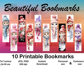 May include: Ten printable bookmarks featuring watercolor illustrations of kittens wearing winter hats and scarves. The bookmarks are 1.7 x 7 inches in size and feature the text "Beautiful Bookmarks" and "10 Printable Bookmarks".