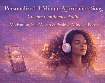 Canción de afirmación personalizada de 3 minutos / Audio personalizado para la confianza / Motivación, autoestima y mentalidad positiva