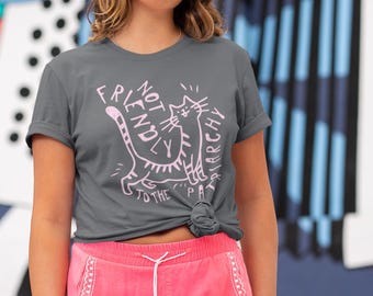 Not Friendly to the Patriarchy | Feminist Cat Shirt | Anti-Patriarchy Tee | Feminist Graphic Tee | Smash The Patriarchy