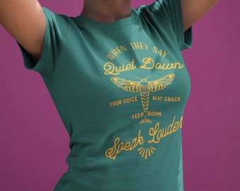 Exist Loudly Shirt, Vintage Style Empowering Social Justice Tee, Inspirational Quote Top, Speak Loudly, If Your Voice Shakes Keep Going