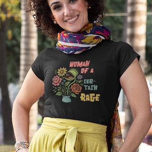 Mujer de cierta furia / Camiseta de mujer