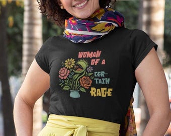 Woman of a Certain Rage | Women's Tee