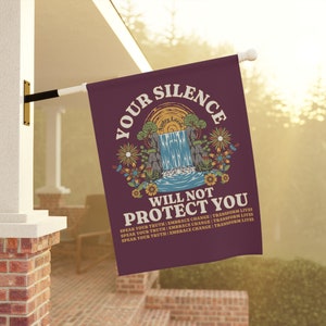 Bandera de jardín con cita de Audre Lorde, pancarta de justicia social para el hogar, letrero político para el jardín, decoración feminista de izquierdas, el silencio no te protegerá