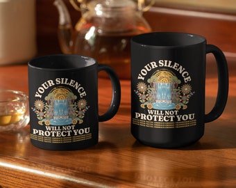 Audre Lorde Quote, Intersectionality Mug, Speak Truth To Power, Your Silence Will Not Protect You, Black Female Activist Gift, Create Change