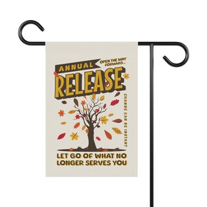 Personal Growth Flag, Release What No Longer Serves You, Fall Nature Therapy Garden Decor, House Banner, Changing Season Autumn Yard Sign image 8