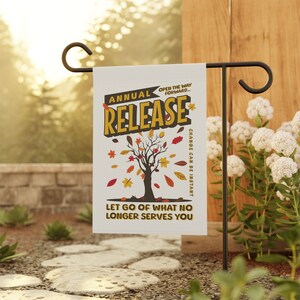 Personal Growth Flag, Release What No Longer Serves You, Fall Nature Therapy Garden Decor, House Banner, Changing Season Autumn Yard Sign image 6