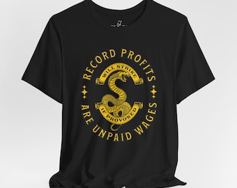 Zal toeslaan als het wordt geprovoceerd | Solidariteit voor altijd | United We Stand | Steun lokale vakbonden | Union Strong-T-shirt | Cadeau voor vakbondslid