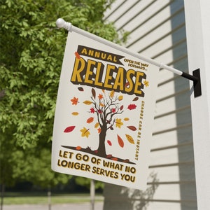Personal Growth Flag, Release What No Longer Serves You, Fall Nature Therapy Garden Decor, House Banner, Changing Season Autumn Yard Sign image 5