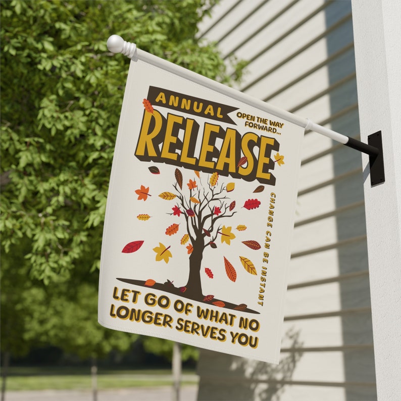 Personal Growth Flag, Release What No Longer Serves You, Fall Nature Therapy Garden Decor, House Banner, Changing Season Autumn Yard Sign image 5