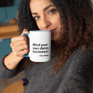 Mind your own damn business! - Two-Tone Coffee Mugs, 15oz