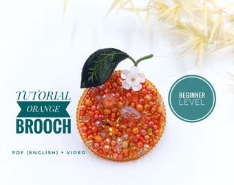Orange beaded Tutorial, Citrus jewelry, DIY PDF instructions, Hand embroidery art, learn embroidery, beading beginner tutorials, diy brooch