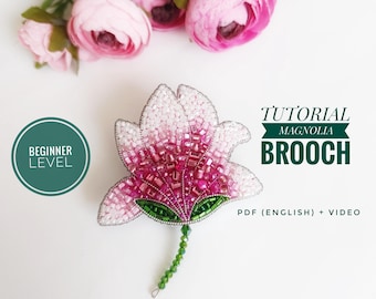 Beaded tutorial of Magnolia brooch, Beginner bead Tutorial flower brooch, floral art decor, embroidery flower pattern, needlework lover gift