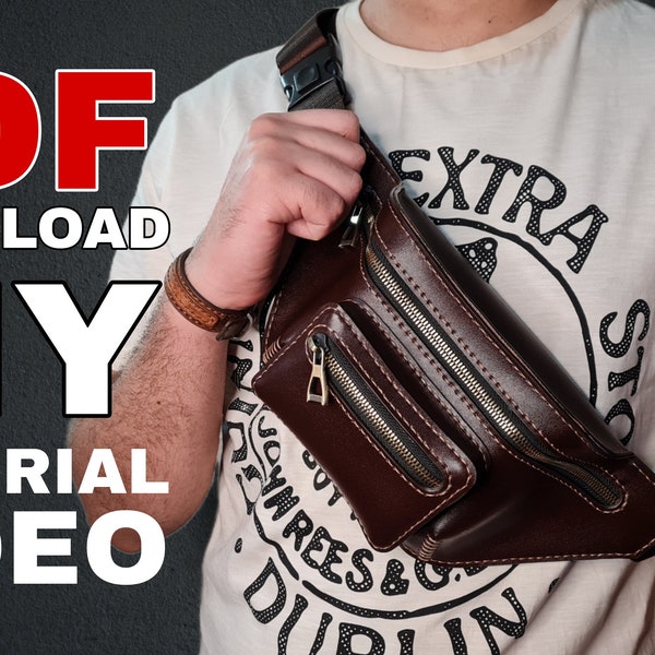 PDF Pattern _Leather fanny pack pattern _ leather working _ leather tutorial _ PDF download _ Tutorial video