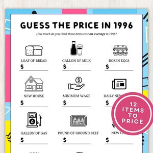 以下が含まれることがあります： 「1996年の価格を当てよう」というタイトルのカラフルなゲームシート。パンや牛乳などの日用品の線画が描かれており、推定価格を記入する空白があります。ピンク色の円には「12 ITEMS TO PRICE」と書かれています。