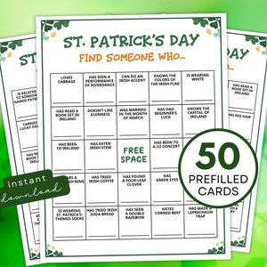 Op de afbeelding: Een printbare St. Patrick's Day-spelkaart met de titel "Find Someone Who..." en een 5x5-rooster met verschillende prompts die betrekking hebben op de Ierse cultuur. De kaart is versierd met klavertjesvier en groene accenten.