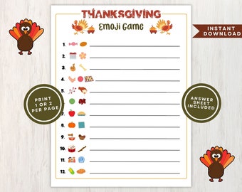 May include: Printable Thanksgiving Emoji Game with a turkey illustration and the words "Thanksgiving Emoji Game" in red text. The game includes 12 questions with emojis and lines for answers. The text "Instant Download" and "Answer Sheet Included" are also included.