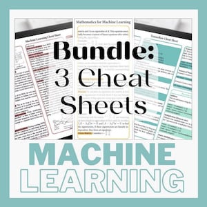 Può includere: Un set di tre cheat sheet colorati per l'apprendimento automatico. Le cheat sheet sono intitolate "Machine Learning Cheat Sheet", "Mathematics for Machine Learning" e "Tensorflow Cheat Sheet".