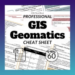 GIS Cheat Sheet – Python Commands, Spatial Analysis & Mapping Tools | 60 Pages Geomatics Guide