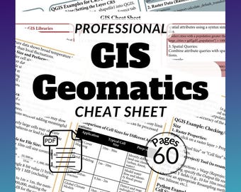 GIS Cheat Sheet – Python Commands, Spatial Analysis & Mapping Tools 60 Pages Geomatics Guide PDF