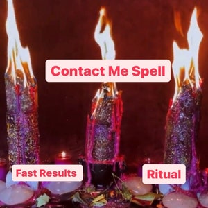 CONTACT ME Spell | Bring Back Ex | Contact Me Now | Call Me Text Me | Love Me Spell | Come Back To Me | Make Them Call You