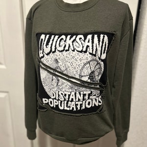 One of a kind Quicksand reworked sweatshirt