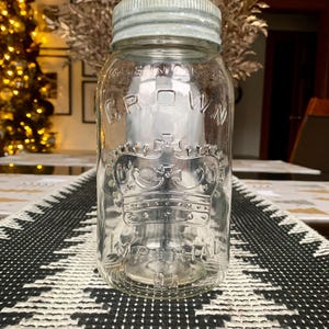 Vintage/Antique Clear Glass 8”x 4” CROWN Imperial Qt Mason Jar w/Glass Lid & Zinc Sealer Undated; Depression Era Fruit/Perserves Canning Jar