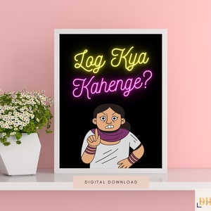 Log Kya Kahenge? | Desi Digital Wall Art | South Asian Wall Decor | Funny Urdu and Hindi language phrases | Pop Art | Auntie | Funny | Jokes