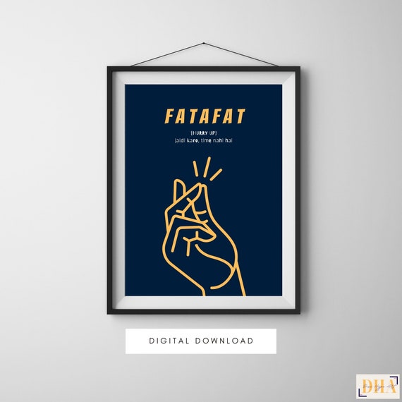 Fatafat | Hurry up | Desi Wall Art | South Asian Digital Art | Printable Art |  Digital Download | Pakistani | Indian | Comedy | Funny Art