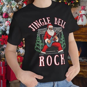 Santa Jingle Bell Rock Shirt,Christmas Holiday Season Rock n Roll T-Shirt,Heavy Metal Xmas Back to School Concert Stage  Seasonal TShirt Tee