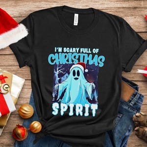 Spooky Christmas Spirit Shirt, Santa Ghost Cute Holiday Tee, Funny Spirited Santa Hat Xmas T-Shirt, Halloween Seasonal Mashup Festive TShirt
