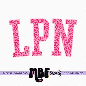 LPN Pink Leopard Sublimation PNG, Licensed Practical Nurse Leopard Sublimation Design, Print Transfers Graphic, Sublimation Graphic