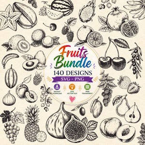 Puede incluir: Una colección digital de 140 ilustraciones de frutas en blanco y negro que incluye varias frutas como piñas, uvas, higos, cerezas y granadas. La etiqueta circular central muestra el texto Fruits Bundle 140 DESIGNS SVG - PNG.