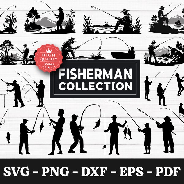 Fisherman SVG, Fishing Svg, Fishing Svg Bundle, Fishing Quote Svg, Fishing Cut File, Fishing Silhouette, Fishing Saying, Fishing Clipart