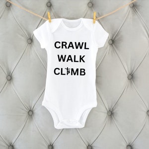 Crawl Walk Climb- Digital Download