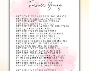 Forever Young 8x10 Lyrics