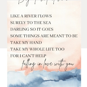 Can&#39;t Help Falling in Love lyrics 8x10 Digital Download