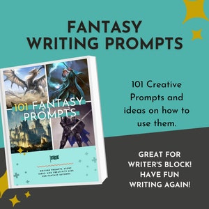 May include: A book cover with a blue background and the title "101 Fantasy Prompts". The cover features illustrations of a dragon, a wizard, a castle, and a knight. The book is described as "Writing Prompts, Story Ideas, and Creativity Aids for Fantasy Authors".