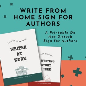 Write From Home Sign for Authors | Do Not Disturb Poster for Writers | Digital Templates for Writers | Downloadable PDF | Quiet Please Sign