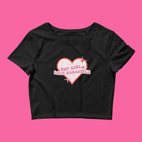 Hot Girls Love Hardstyle Frauen Crop Baby Tee | Hard Style T-Shirt, Jumpstyle Crop Top, Rave Bass Crop Top, Dubstep Crop Top, Rave Baby T-Shirt