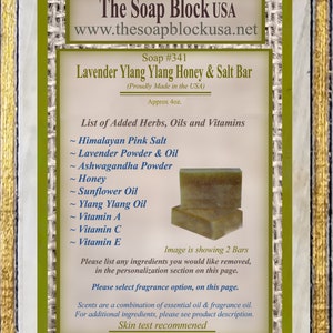 May include: A 4 ounce bar of Lavender Ylang Ylang Honey & Salt soap. The soap is made in the USA and contains Himalayan Pink Salt, Lavender Powder & Oil, Ashwagandha Powder, Honey, Sunflower Oil, Ylang Ylang Oil, Vitamin A, Vitamin C, and Vitamin E. The image shows two bars of soap.
