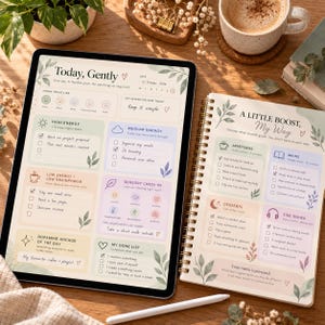 May include: A digital tablet and a spiral-bound paper planner featuring pastel-colored sections for daily planning. The tablet displays a Today, Gently template with energy-based task lists, while the planner shows A Little Boost, My Way menu-themed self-care activities. Both items feature botanical leaf illustrations.